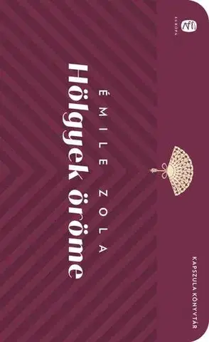 Svetová beletria Hölgyek öröme - Émile Zola