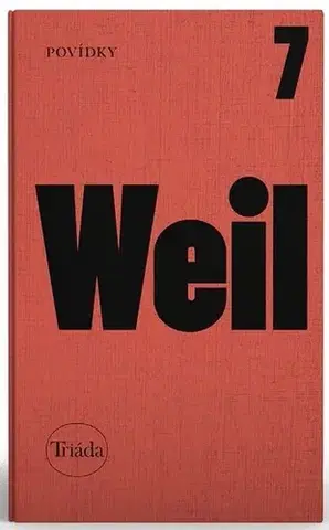 Novely, poviedky, antológie Weil: Povídky - Jiří Weil