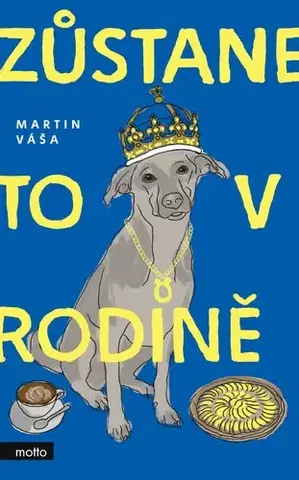 Romantická beletria Zůstane to v rodině - Martin