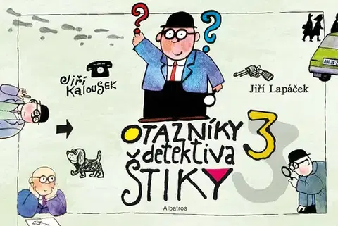 Rozprávky Otazníky detektiva Štiky 3 - Jiří Lapáček