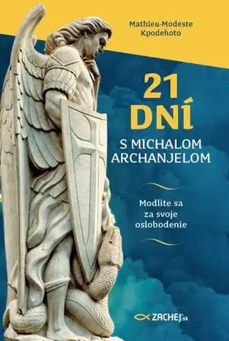 Kresťanstvo 21 dní s Michalom Archanjelom - Mathieu-Modeste Kpodehoto