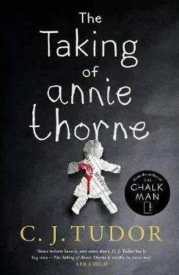 Cudzojazyčná literatúra The Taking of Annie Thorne - C. J. Tudorová