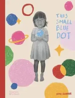 V cudzom jazyku This Small Blue Dot - Zeno Sworder