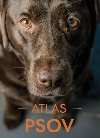 Psy, kynológia Atlas psov - Izabela Przeczek