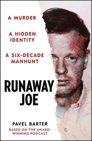 História Runaway Joe - Pavel Barter