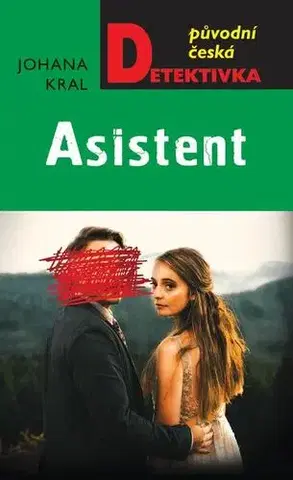 Detektívky, trilery, horory Asistent - Johana Kral