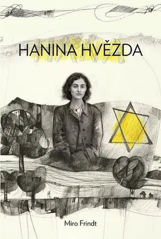 Historické romány Hanina hvězda - Miroslav Frindt