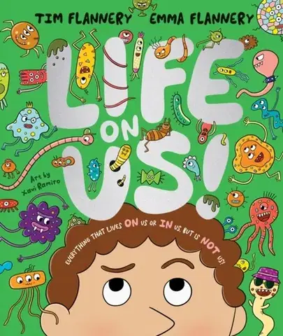 Encyklopédie pre deti a mládež - ostatné Life On Us - Emma Flannery,Tim Flannery