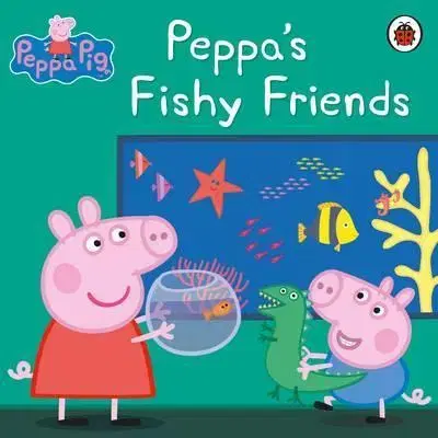 V cudzom jazyku Peppa Pig - Peppas Fishy Friends