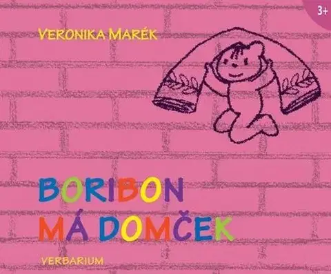 Rozprávky Boribon má domček - Veronika Marék