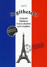 Učebnice a príručky Segíthetek? 1. - Éva Argaz
