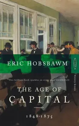 Ekonómia, Ekonomika The Age Of Capital - Eric Hobsbawm