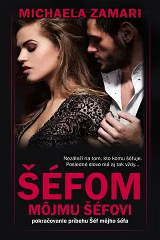 Slovenská beletria Šéfom môjmu šéfovi - Michaela Zamari