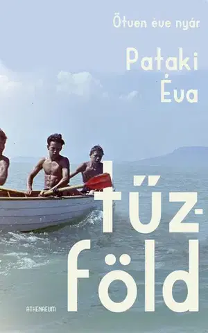 Svetová beletria Tűzföld - Éva Pataki