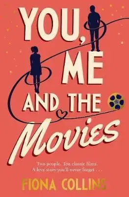 Cudzojazyčná literatúra You, Me and the Movies - Fiona Collins