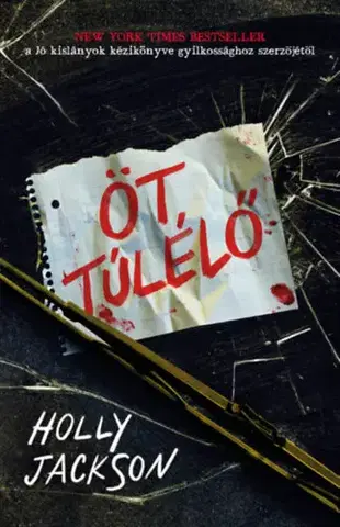 Detektívky, trilery, horory Öt túlélő - Holly Jackson