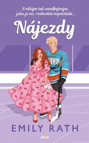 Erotická beletria Nájezdy - Emily Rath,Šárka Kadlecová