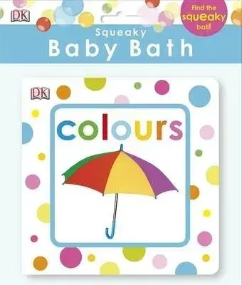 V cudzom jazyku Squeaky Baby Bath Book Colours - Kolektív autorov