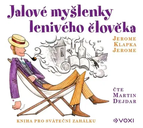 Humor a satira Voxi Jalové myšlenky lenivého člověka (audiokniha)