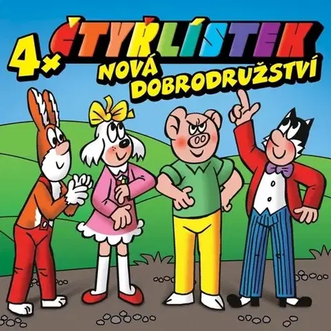 Pre deti a mládež SUPRAPHON a.s. Čtyřlístek - Nová dobrodružství
