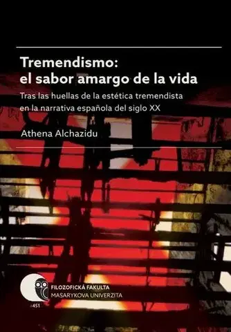 Pre vysoké školy Tremendismo: el sabor amargo de la vida - Athena Alchazidu