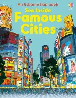Geografia, svet See Inside Famous Cities - Tom Mumbray,Matthew Oldham,David Hancock,Alessandra Micheletti