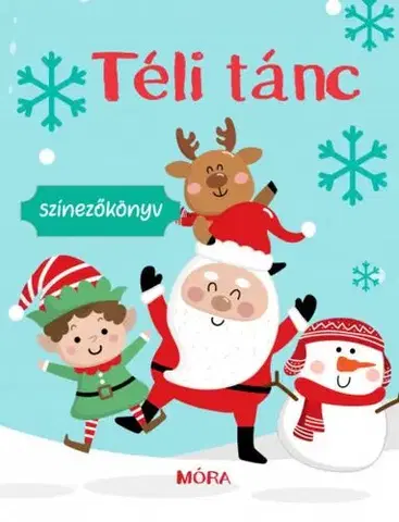 Nalepovačky, vystrihovačky, skladačky Téli tánc - színezőkönyv