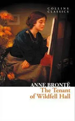 Cudzojazyčná literatúra The Tenant of Wildfell Hall - Anne Brontëová