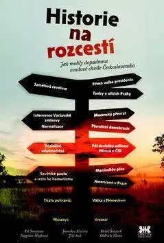 Slovenské a české dejiny Historie na rozcestí - Vít Smetana