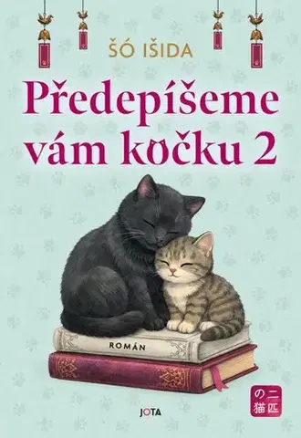 Svetová beletria Předepíšeme vám kočku 2 - Šó Išida,Jakub Futera