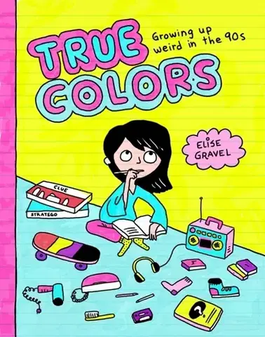 Beletria - ostatné True Colors - Elise Gravel