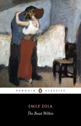 Svetová beletria The Beast Within - Émile Zola