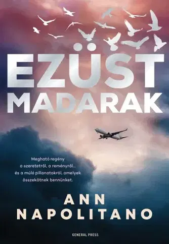 Svetová beletria Ezüst madarak - Ann Napolitano