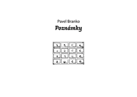 Slovenská beletria Poznámky - Pavel Branko