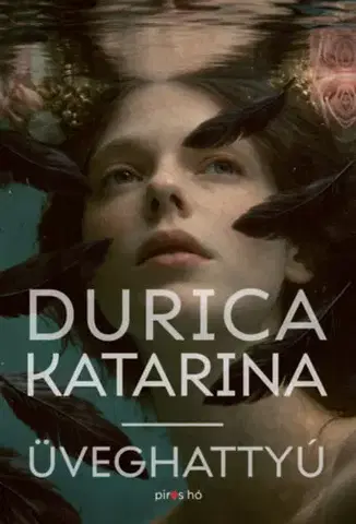 Slovenská beletria Üveghattyú - Katarina Durica