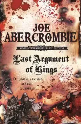Sci-fi a fantasy Last Argument Of Kings - Joe Abercrombie