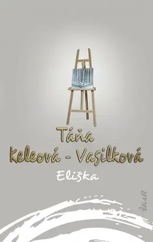 Slovenská beletria Eliška - Táňa Keleová-Vasilková