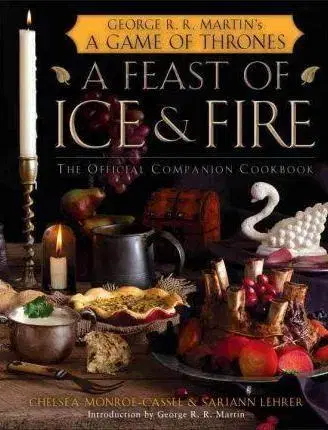 Kuchárky - ostatné A Feast of Ice and Fire - Sariann Lehrer,Chelsea Monroe-Cassel