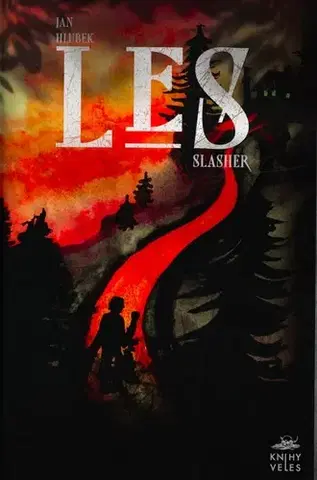 Detektívky, trilery, horory Les (slasher) - Jan Hlubek