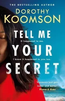 Cudzojazyčná literatúra Tell Me Your Secret - Dorothy Koomson