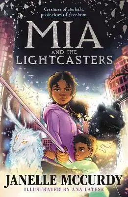 Fantasy, upíri Mia and the Lightcasters - Janelle McCurdy,Ana Latese