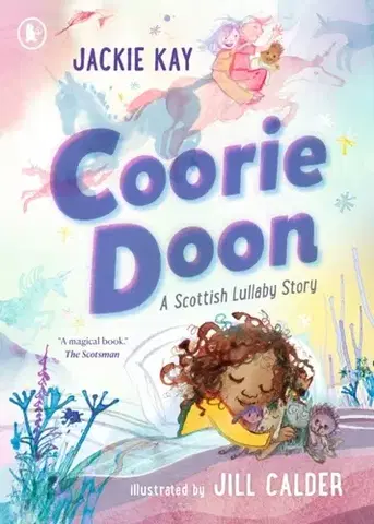 Leporelá, krabičky, puzzle knihy Coorie Doon: A Scottish Lullaby Story - Jackie Kay