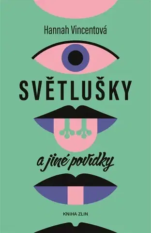 Novely, poviedky, antológie Světlušky a jiné povídky - Hannah Vincentová