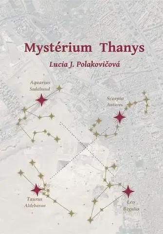 Romantická beletria Mystérium Thanys - Lucia J. Polakovičová