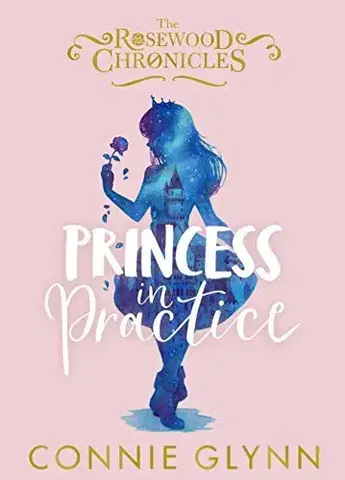 V cudzom jazyku Princess in Practice - Connie Glynn