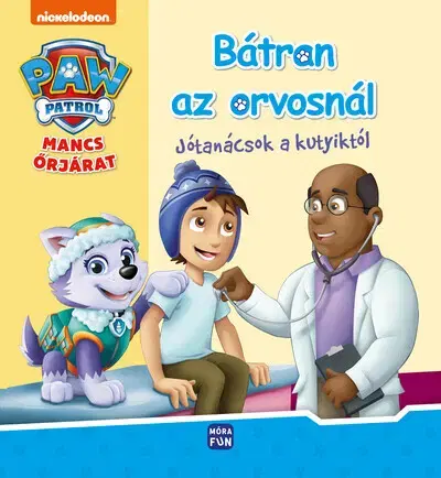 Rozprávky Mancs Őrjárat - Bátran az orvosnál