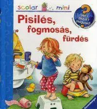 Ľudské telo Scolar mini Pisilés, fogmosás, fürdés - Frauke Nahrgangová