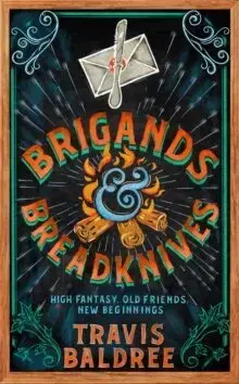 Sci-fi a fantasy Brigands & Breadknives - Travis Baldree