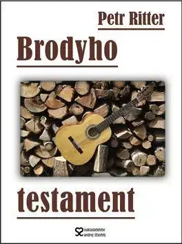 Česká beletria Brodyho testament - Petr Ritter