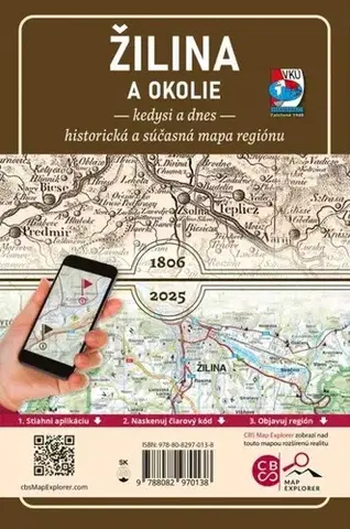 Slovensko a Česká republika Porovnávacia mapa Žilina a okolie – Kedysi a dnes